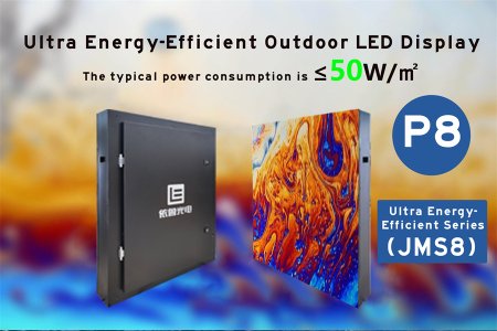 Ultra Energy-Efficient outdoor LED Display  P6  JM-S8